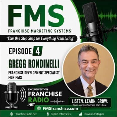 Gregg Rondinelli, franchise development specialist, on Franchise Radio podcast.