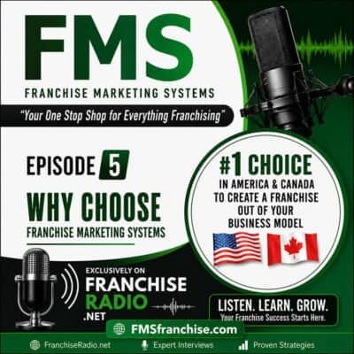 Franchise Marketing Systems podcast episode on franchise success.