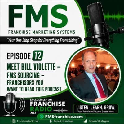 Podcast episode with Bill Violette on Franchise Radio about franchising strategies.